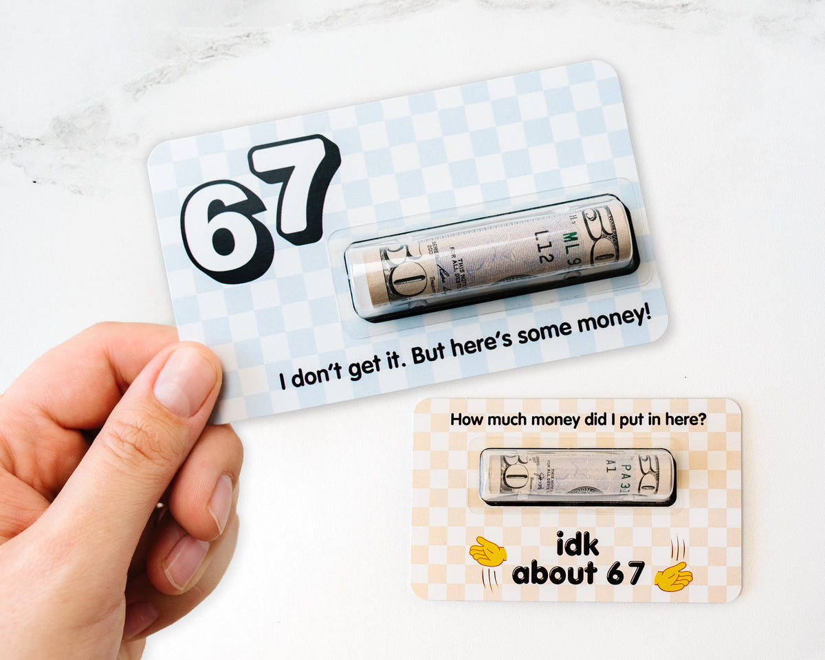 67 - Here's Some Money