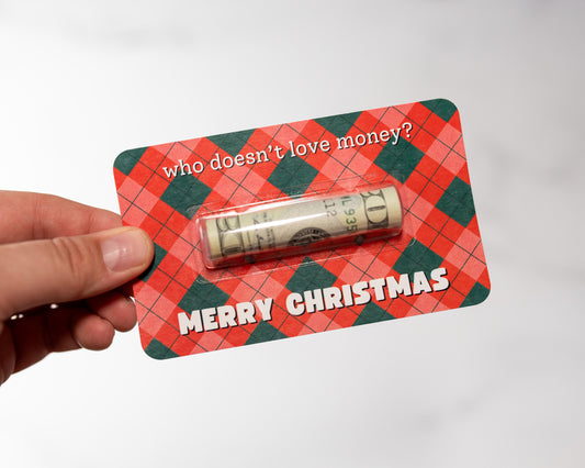 Who Doesn't Love Money? Christmas Plaid